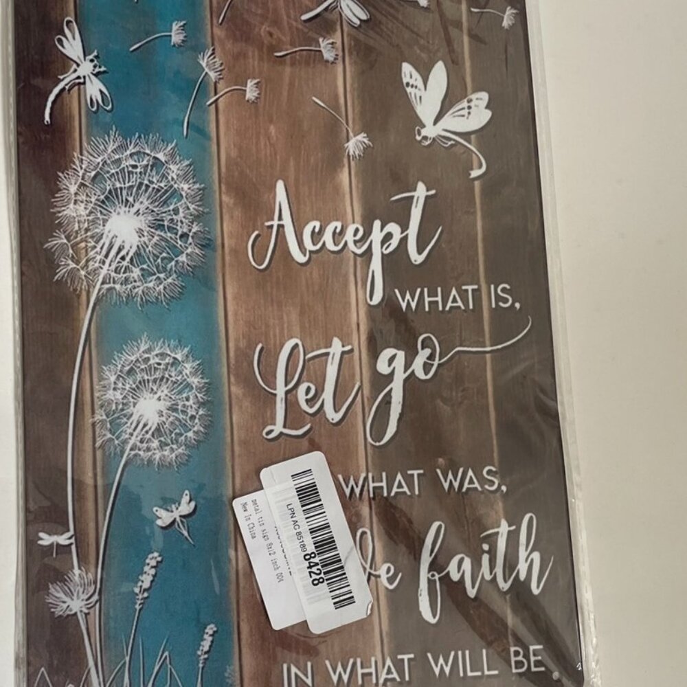 “Accept What Is, Let Go, Have Faith” Inspirational Tin Sign